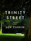 Trinity Street: Poems