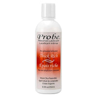 Probe ''Thick Rich'' Lube 8.5oz